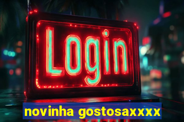 novinha gostosaxxxx